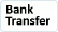 Bank Transfers are accepted here